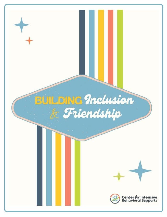 Resource for Building Inclusion & Friendship